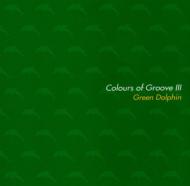 Colours Of Groove Iii