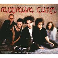 Cure/Maximum Cure - Audio Biography