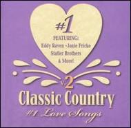 Various/Classic Country Number 1 Lovesongs