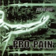 Pro Pain/Act Of God