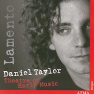 Baroque Classical/Daniel Taylor(C-t) Lamento Theater Of Early Music