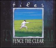 Tiles/Fnece The Clear