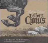 Telfer's Cows Folk Ballads From Scotland