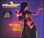 DJ Nader/Music For The Hips