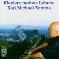Komma *cl*/Klaviere Meines Lebens Karl Michael Komma(P Narr)
