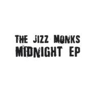 Jizz Monks/ߥå ʥ E. p