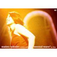 matsu takako concert tour 2003“second wave
