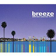 ジャパメタ 未開封 新品 Breeze Least 限定版 CD Breeze -City Aor Best Selection | HMV&BOOKS online - VICP-62624
