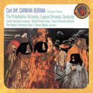 オルフ、カール（1895-1982）/Carmina Burana： Ormandy / Philadelphia O Rutgers Univ Cho Etc