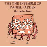 One Ensemble (One Ensemble Of Daniel Padon)/Owls Of Five