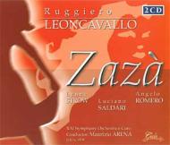 レオンカヴァッロ（1857-1919）/Zaza： M. arena / Rai. so ＆ Cho Strow Saldari Angelo Romero Mazzieri Etc