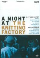 Night At The Knitting Factory