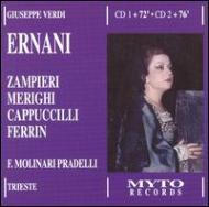 ヴェルディ（1813-1901）/Ernani： Molinari-pradelli(Cond) Zampieri Cappuccilli Etc