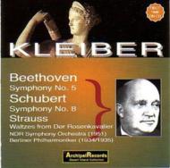 Beethoven / Schubert/Sym.5 / .8 E. kleiber / Ndr. so Bpo(1951 1934) +r. strauss