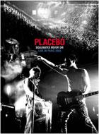 Soulmates Never Die -Live Inparis : Placebo | HMV&BOOKS online