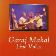 Garaj Mahal/Live Vol.2 - Live From The Boulevard Cafe Chicago Il 8 / 13 / 02