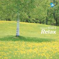 Classical Bgm 3 Relax