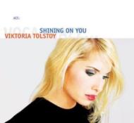 Viktoria Tolstoy/Shinning On You