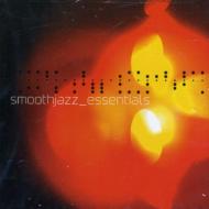 Various/Smooth Jazz Essentials