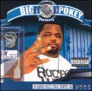 Big Pokey/Bad Azz Mix Tape Vol.3