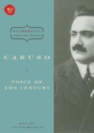 Enrico Caruso Voice Of The Century (+caruso Best Sampler Cd)