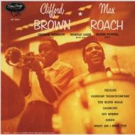Clifford Brown And Max Roach