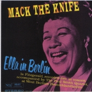 Mack The Knife Ella In Berlin Ella Fitzgerald Hmv Books Online Uccu 9515 Mack The Knife Ella In Berlin Ella Fitzgerald Hmv Books Online Uccu 9515