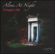 Geoff Baker/Anone At Night - A Vampire's Tale
