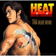 HEAT(灼熱)ORIGINAL SOUNDTRACK Music by THA BLUE HERB
