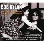 Bob Dylan/Classic Interviews Vol.2