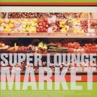 Super Lounge Market