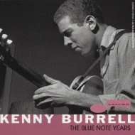 Blue Note Years 12 : Kenny Burrell | HMV&BOOKS online - TOCJ-6332