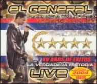 El General/La Verdadera Historia - Xv Deextios
