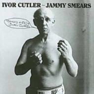 Ivor Cutler/Jammy Smears