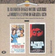 Il Bandito Dagli Occhi Azzurri / Correva L'anno Di Grazia 1870