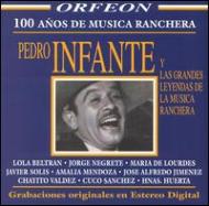 Pedro Infante/100 Anos De La Musica Ranchera