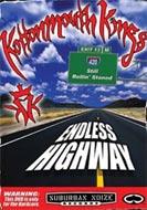 Kottonmouth Kings/Endless Highway