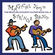 Magical Yoyo Strings Band/Beatles Songbook Vol.2