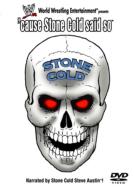 Wwe Stonecold Said So