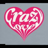 Crazy Love/ץǥ