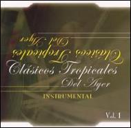 Various/Clasicos Tropical Vol.1