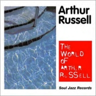 Soul Jazz Records Presents The World Of Arthur Russell