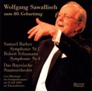 Schumann Symphony No.4, Barber Symphony No.1 : Wolfgang Sawallisch / Bavarian State Orchestra (2003)(Hybrid)