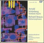 Schoenberg / R. Strauss/Verklarte Nacht / Metamorphosen Bernius / Streicherakademie Bozen