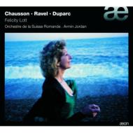 Ravel Scheherazade, Chausson Poeme de l'Amour et de la Mer, Duparc : F.Lott, Jordan / Orchestre de la Suisse Romande