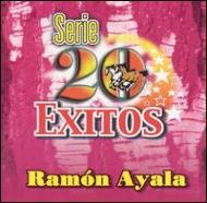 Ramon Ayala/Serie 20 Exitos