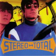 Stereo Total/Oh Ah