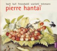 Hantai / Le Concert France J.s.bach, Bull, Telemann, Scarlatti, Frescobaldi