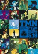 TM NETWORK/Final Live Last Groove 5.19