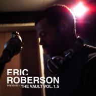Eric Roberson/Vault Vol.1.5
